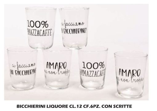 Bicchierini Liquore Cl.12 Cf.6Pz. Con Scritte-8034052709422
